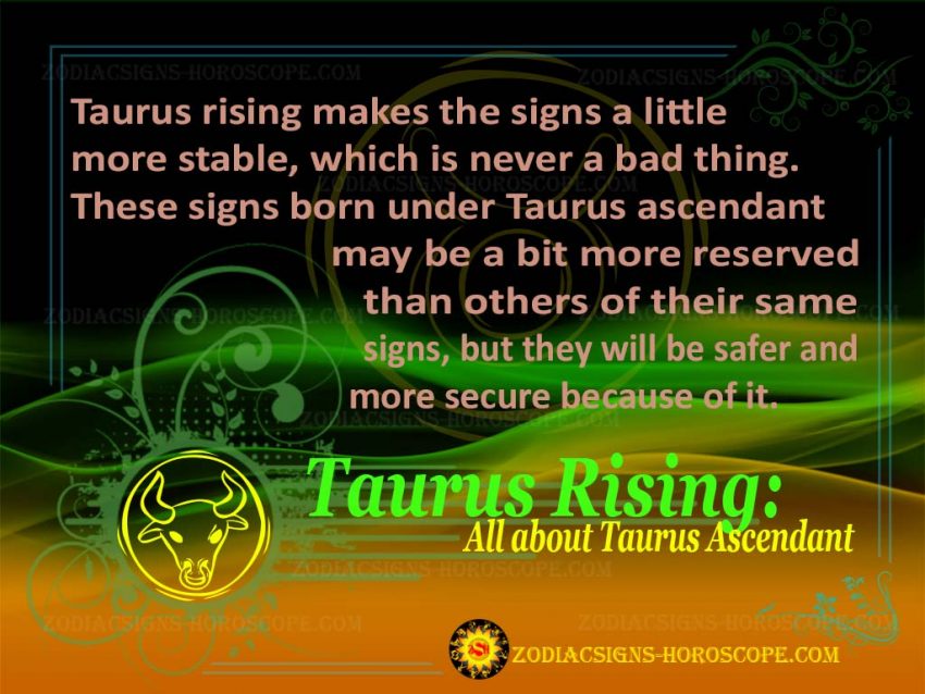 Taurus Rising: Personality Traits of Taurus Ascendant | Taurus Rising Sign