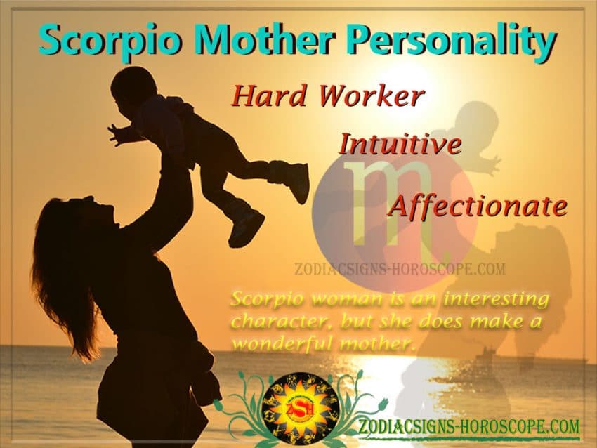 Scorpio Mother Traits Qualities and Personalities of Scorpio Mothers