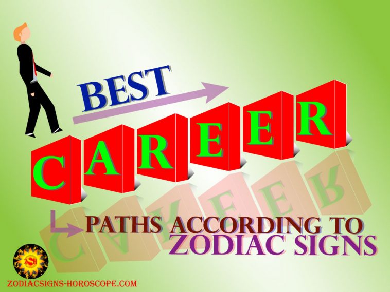 Career Paths according to Zodiac Signs