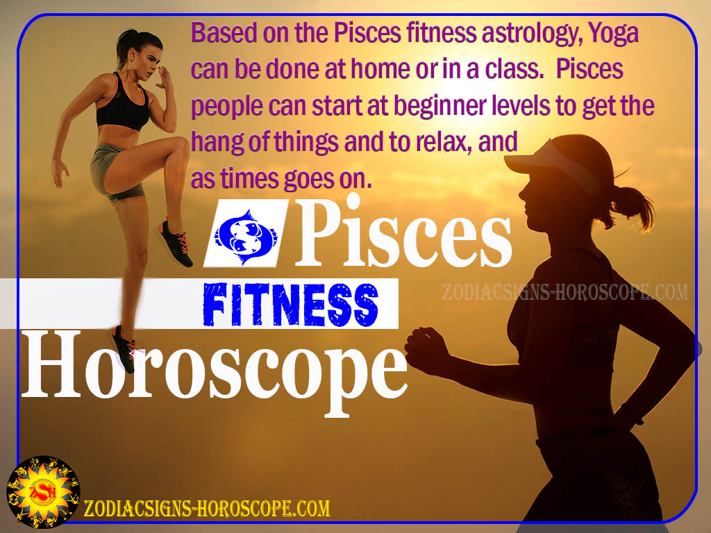 Pisces Fitness Horoscope