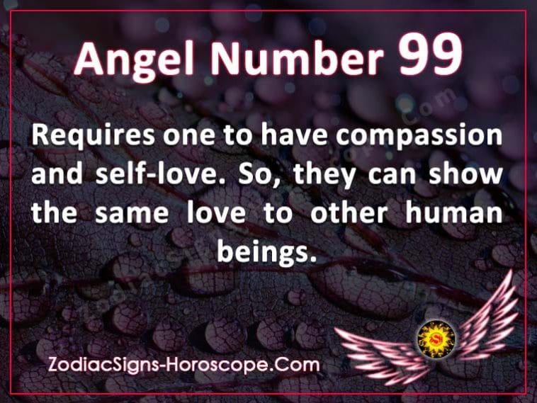 Angel Number 99 Meaning Energy and Compassion A Complete Guide