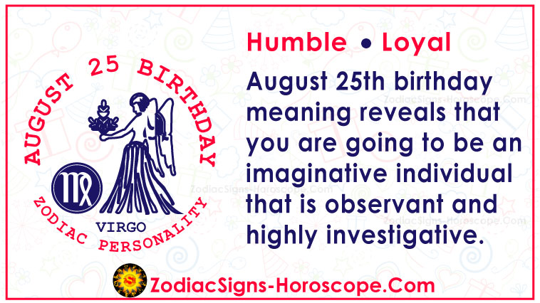 August 25 Zodiac (Virgo) Horoscope Birthday Personality and Lucky Things