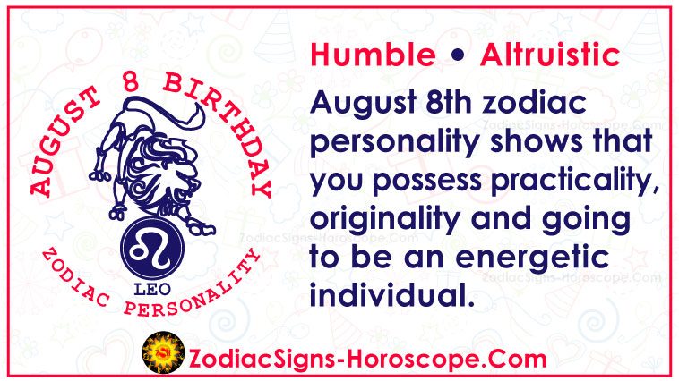 August 8 Zodiac Full Horoscope Birthday Personality Zsh