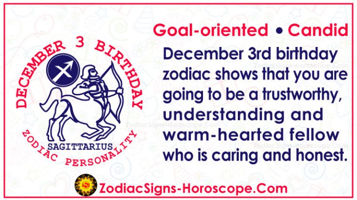 December 3 Zodiac (Sagittarius) Horoscope Birthday Personality and