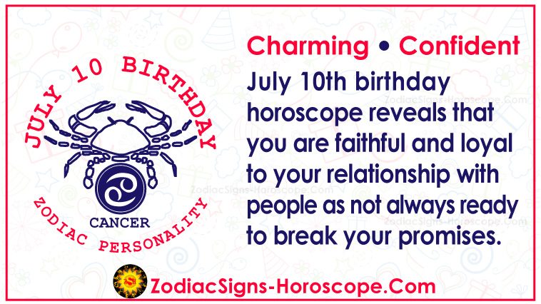 July 10 Zodiac (Cancer) Horoscope Birthday Personality and Lucky Things