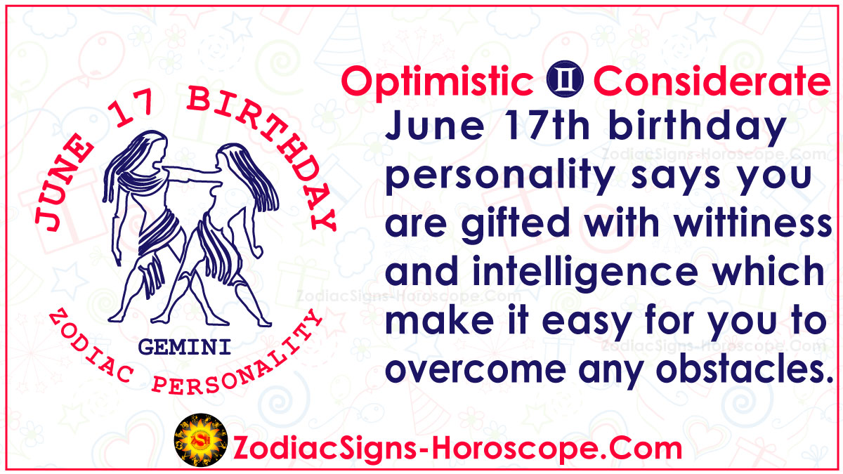 June 17 Zodiac (Gemini) Horoscope Birthday Personality and Lucky Things
