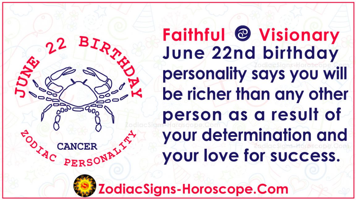 June 22 Zodiac (Cancer) Horoscope Birthday Personality and Lucky Things