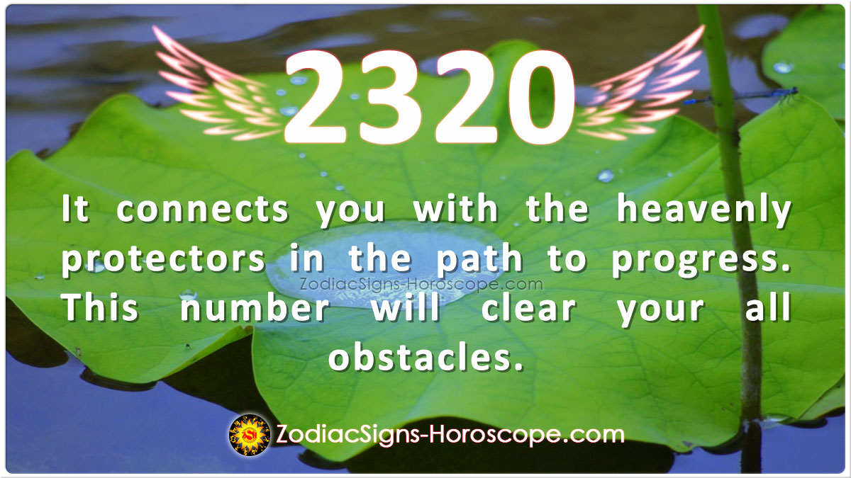 Angel Number 2320 Meaning and Significance: Your Path is Clear | ZSH