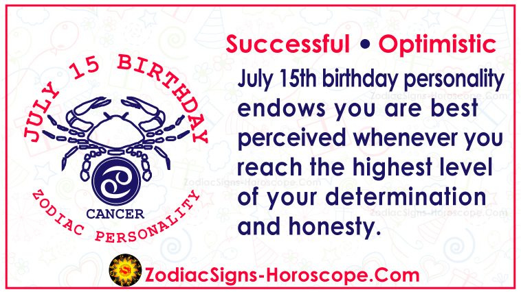 July 15 Zodiac (Cancer) Horoscope Birthday Personality and Lucky Things