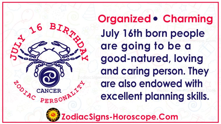 16. julij Horoskop za rojstni dan zodiaka Osebnost