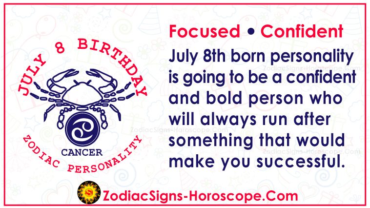8. julij Zodiakalna osebnost