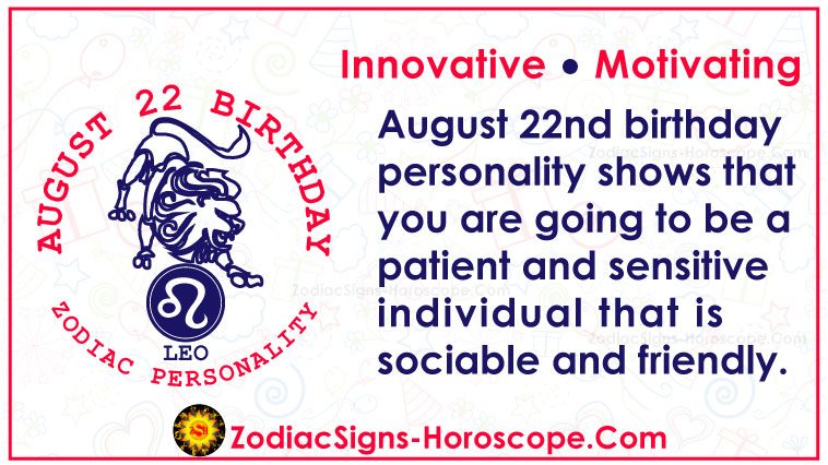 August 22 Zodiac Birthday Horoscope Personality