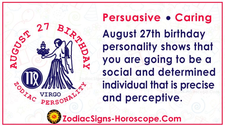 27. august Zodiac Bursdag Horoskop Personlighet