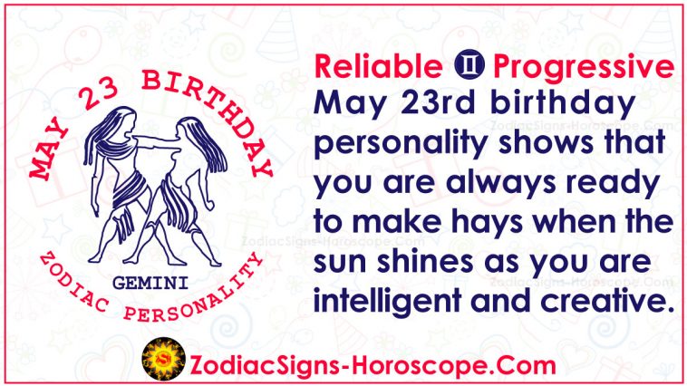 May 23 Zodiac Horoscope Birthday Personality