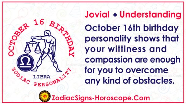 October 16 Zodiac (Libra) Horoscope Birthday Personality and Lucky Things