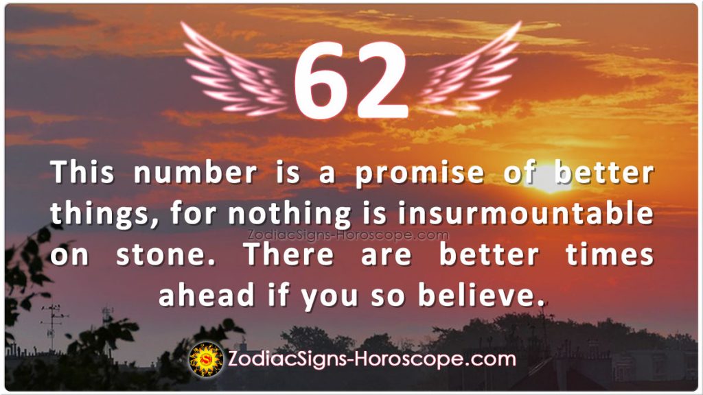 Angel Number 62 Meaning: Not Cast On Stone | 62 Angel Number | ZSH