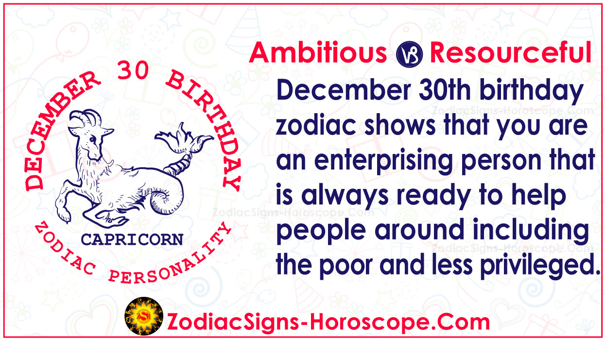 December 30 Zodiac Full Horoscope Birthday Personality Zsh