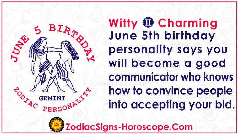 5 juin Zodiac Horoscope Anniversaire Personnalité