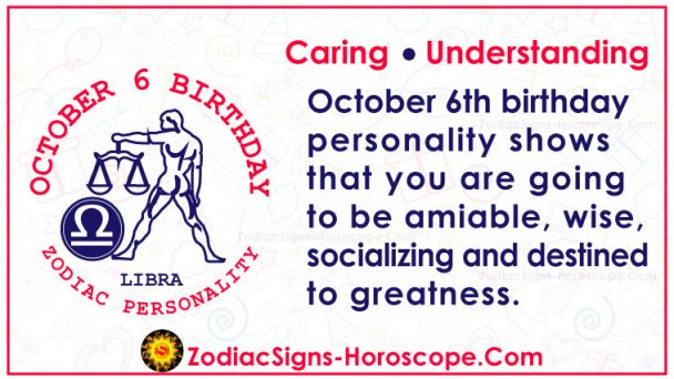 October 6 Zodiac – Full Horoscope Birthday Personality | ZSH