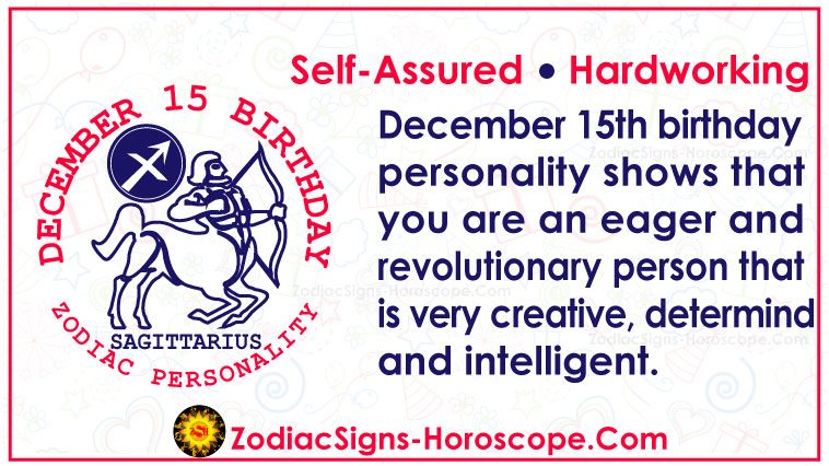 December 15 Zodiac (Sagittarius) Horoscope Birthday Personality and