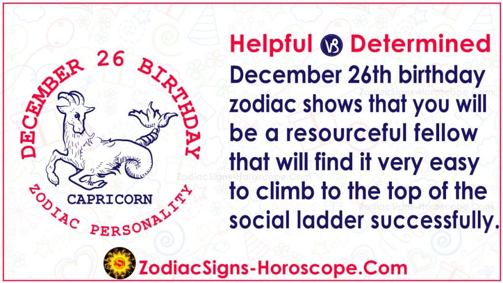 December 26 Zodiac (Capricorn) Horoscope Birthday Personality and Lucky