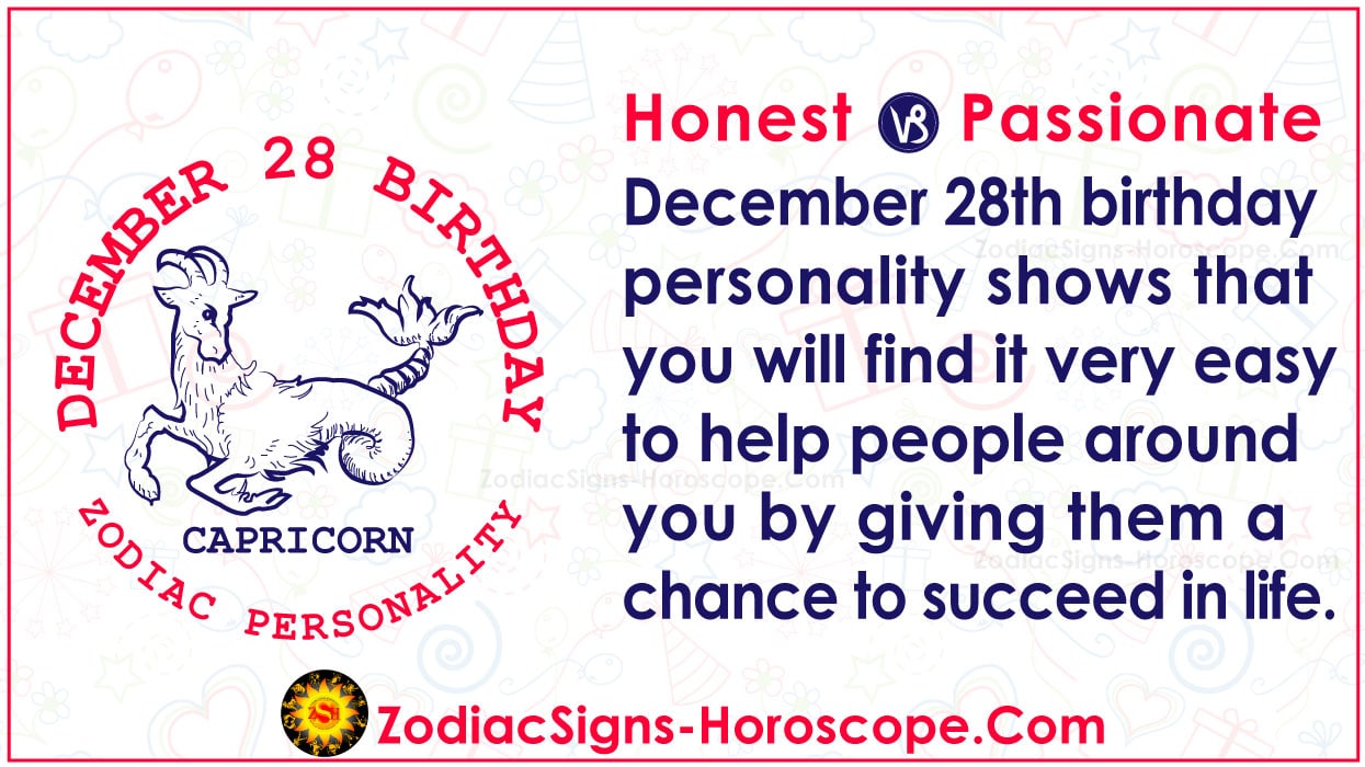 December 28 Zodiac (Capricorn) Horoscope Birthday Personality and Lucky