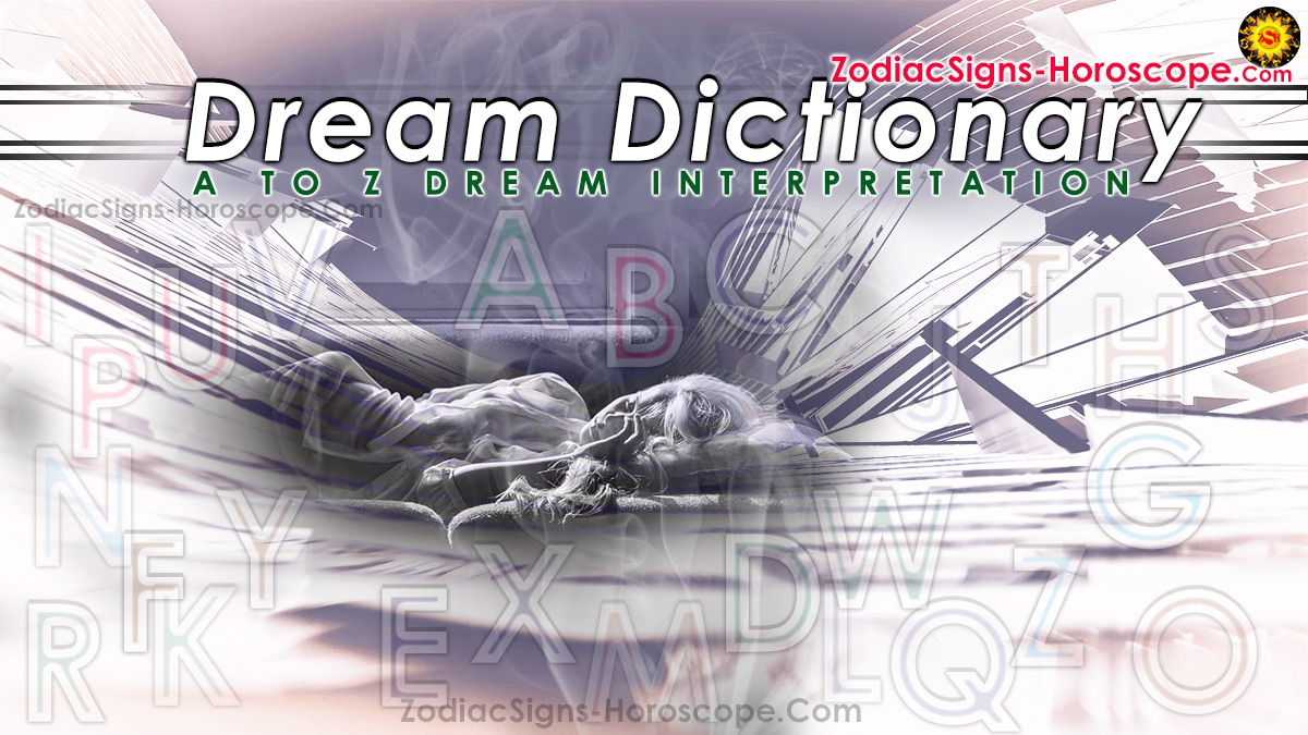 Dream Dictionary A to Z Dream Interpretation Dream Meanings ZSH
