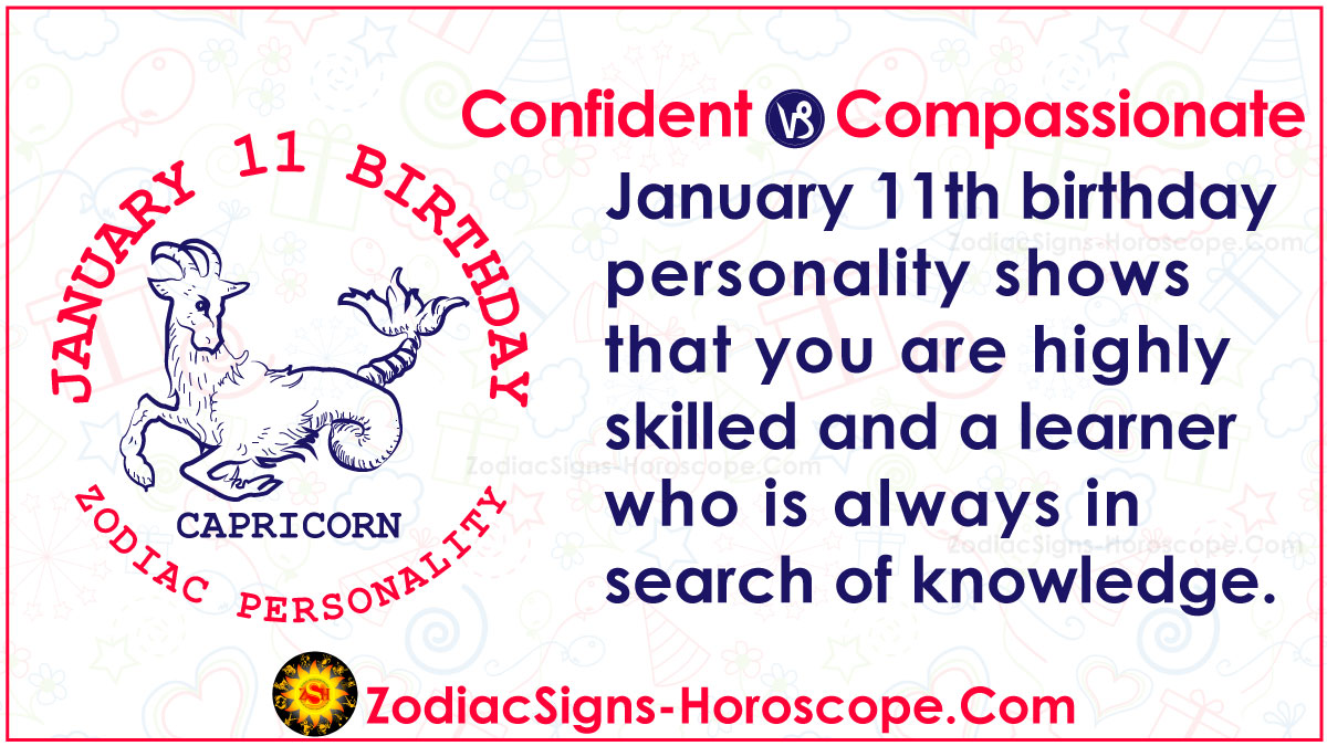 January 11 Zodiac (Capricorn) Horoscope Birthday Personality and Lucky