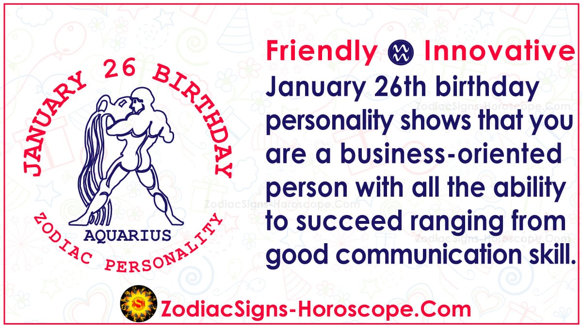 January 26 Zodiac (Aquarius) Horoscope Birthday Personality and Lucky