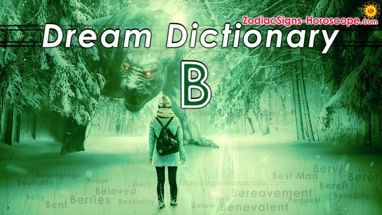 Dictionnaire de rêve des mots commençant par la lettre B - 8