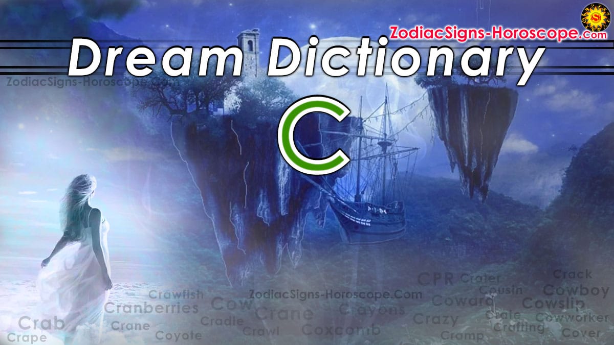 Dream Dictionary C (14) Dream Interpretation of Symbols Starting with C