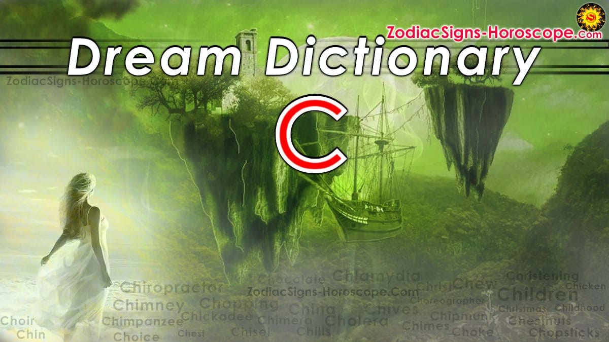 Dream Dictionary C (7) Dream Interpretation of Symbols Starting with C