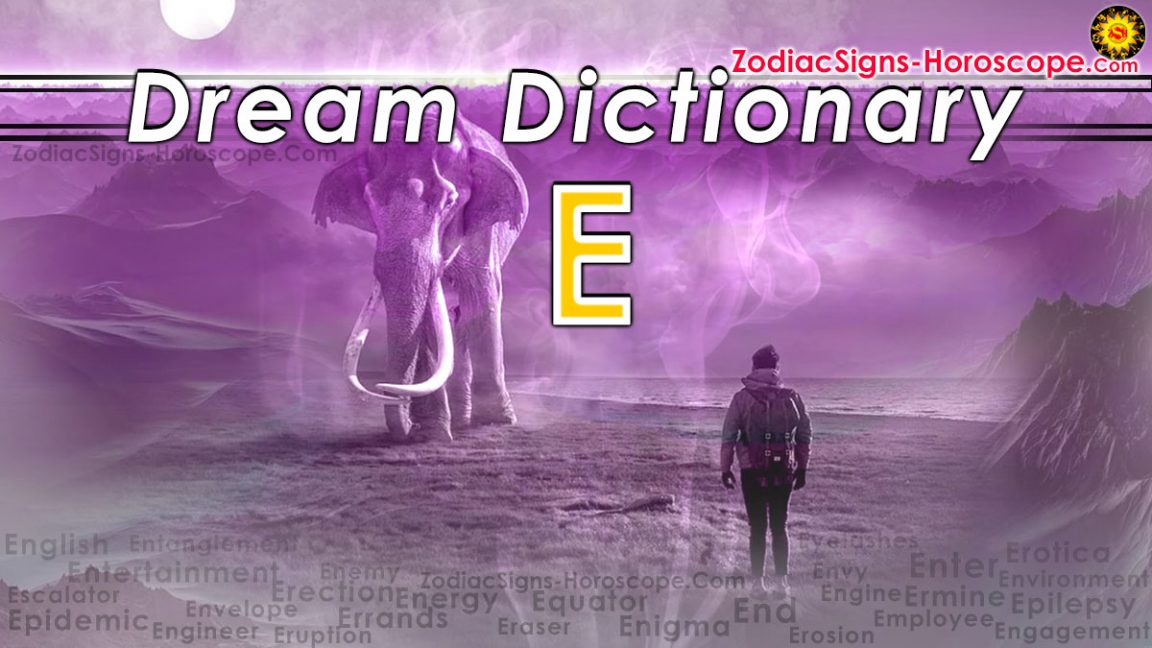 Dream Dictionary E (4) Dream Interpretation of Symbols Starting with E