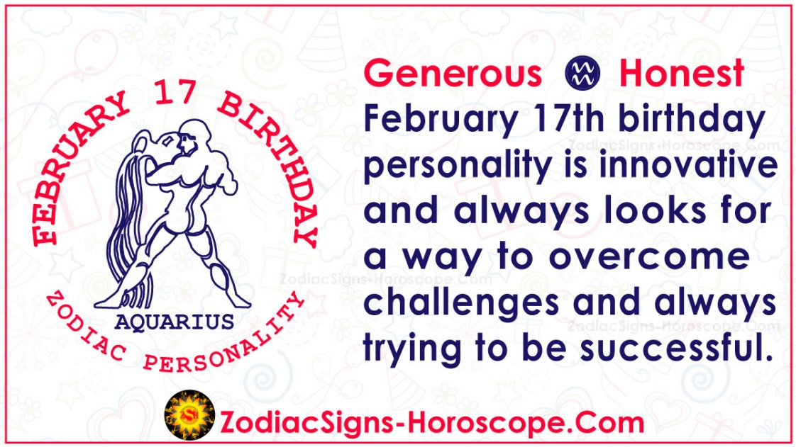 February 17 Zodiac (Aquarius) Horoscope Birthday Personality and Lucky