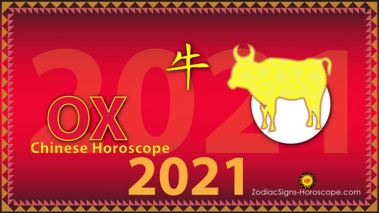 Izibikezelo ze-Ox Horoscope 2021