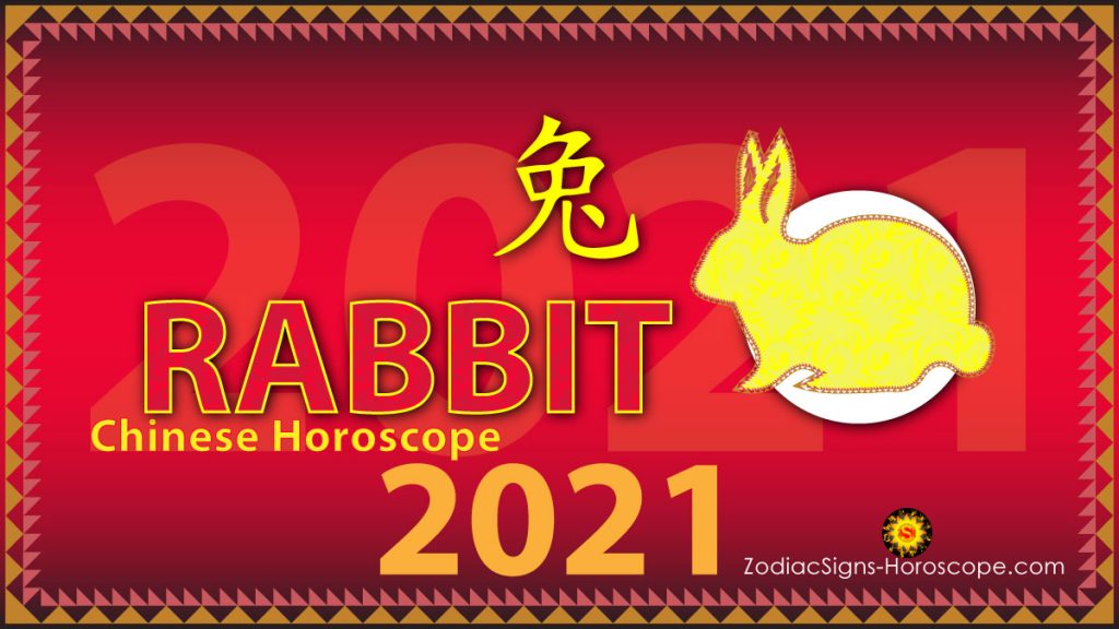 Rabbit Horoscope 2021 Rabbit 2021 Horoscope says Year of Positivity