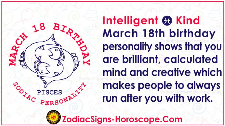 March 18 Zodiac (Pisces) Horoscope Birthday Personality and Lucky