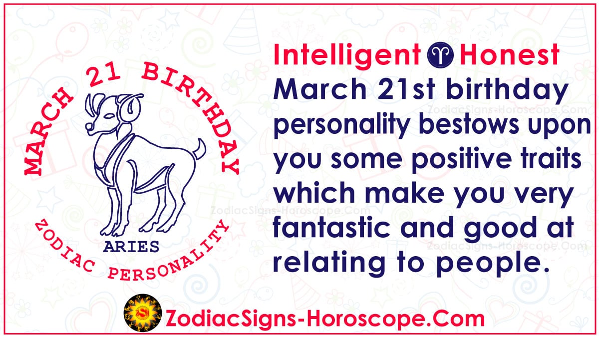 March 21 Zodiac Full Horoscope Birthday Personality Zsh