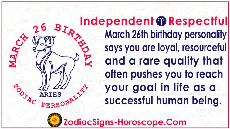 Március 26. Zodiákus horoszkóp születésnapi személyiség