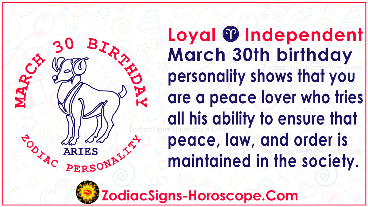 BORN ON MARCH 30 HOROSCOPE AND CHARACTERISTICS