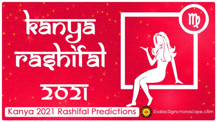 Predpovede Kanya Rashifal na rok 2021