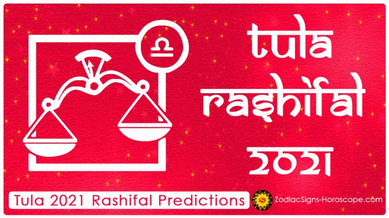 Tula Rashifal 2021 Prédictions annuelles