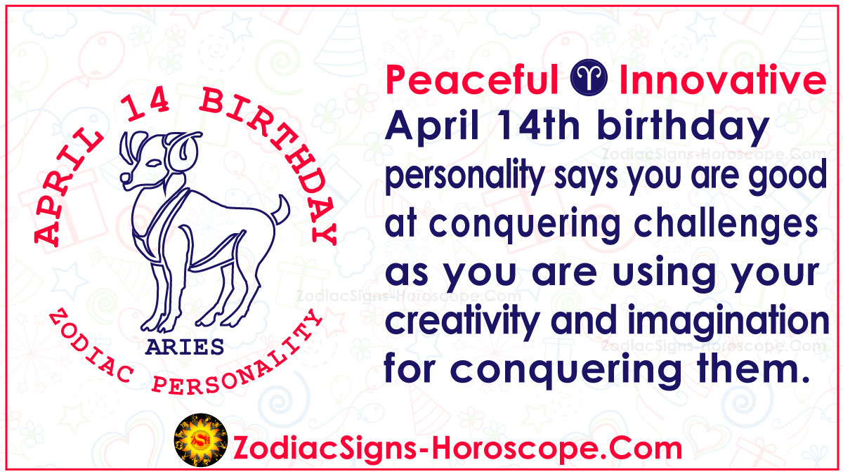 April 14th Zodiac Sign