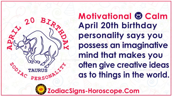 April 20 Zodiac (Taurus) Horoscope Birthday Personality and Lucky Things