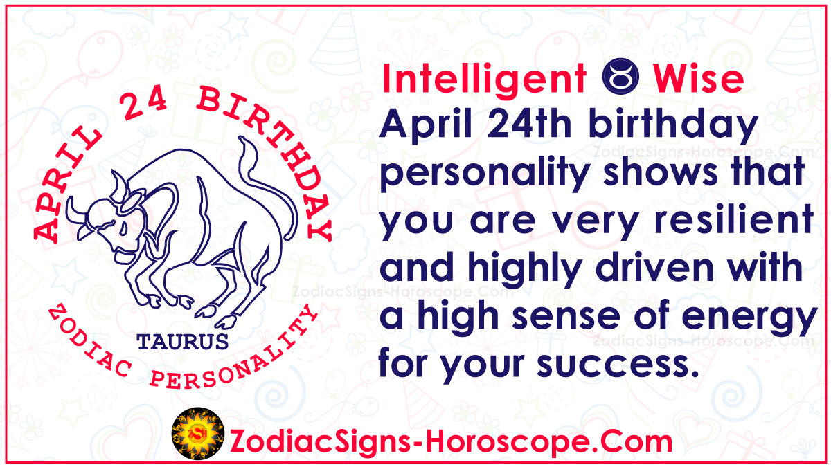 april 24 zodiac personality