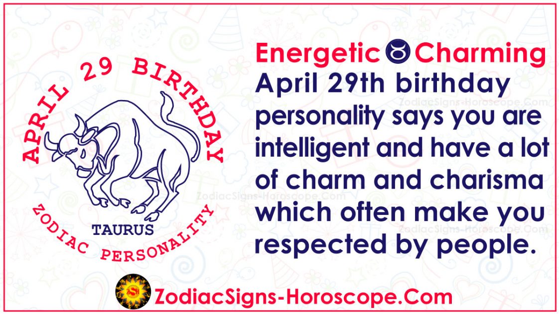 April 29 zodiac full horoscope birthday personality zsh