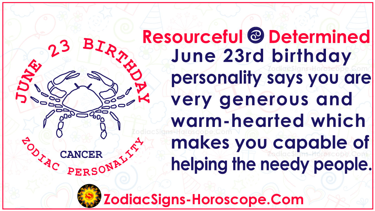 June 23 Zodiac Cancer Horoscope Birthday Personality And Lucky Things