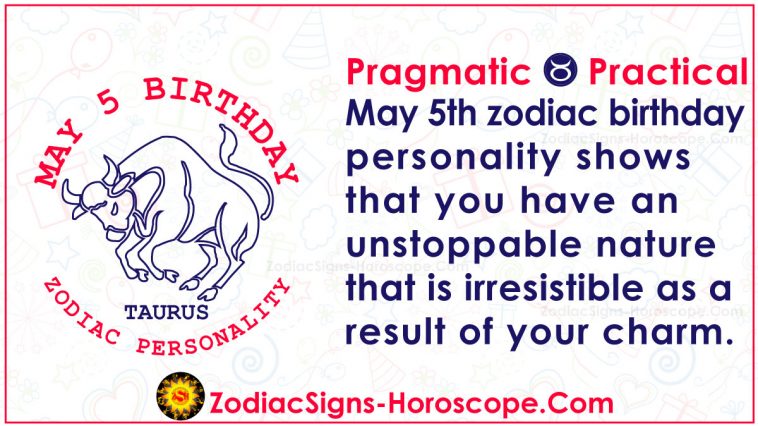 May 5 Zodiac Horoscope Birthday Personality