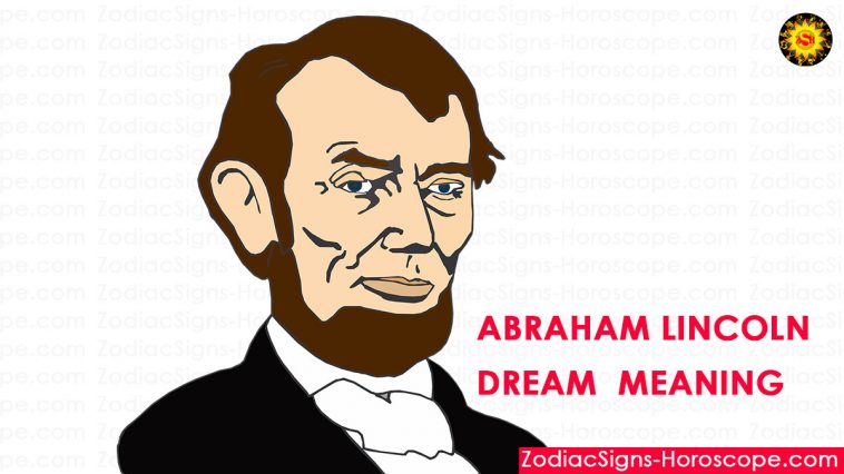อับราฮัมลินคอล์นความหมายความฝัน