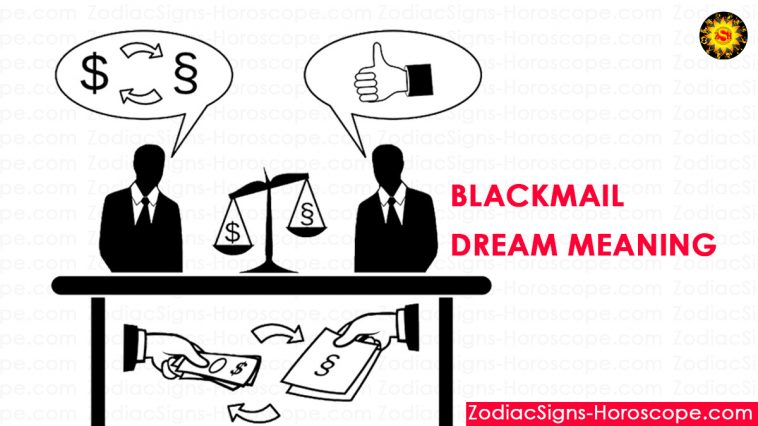 Blackmail Dream Meaning and Interpretation
